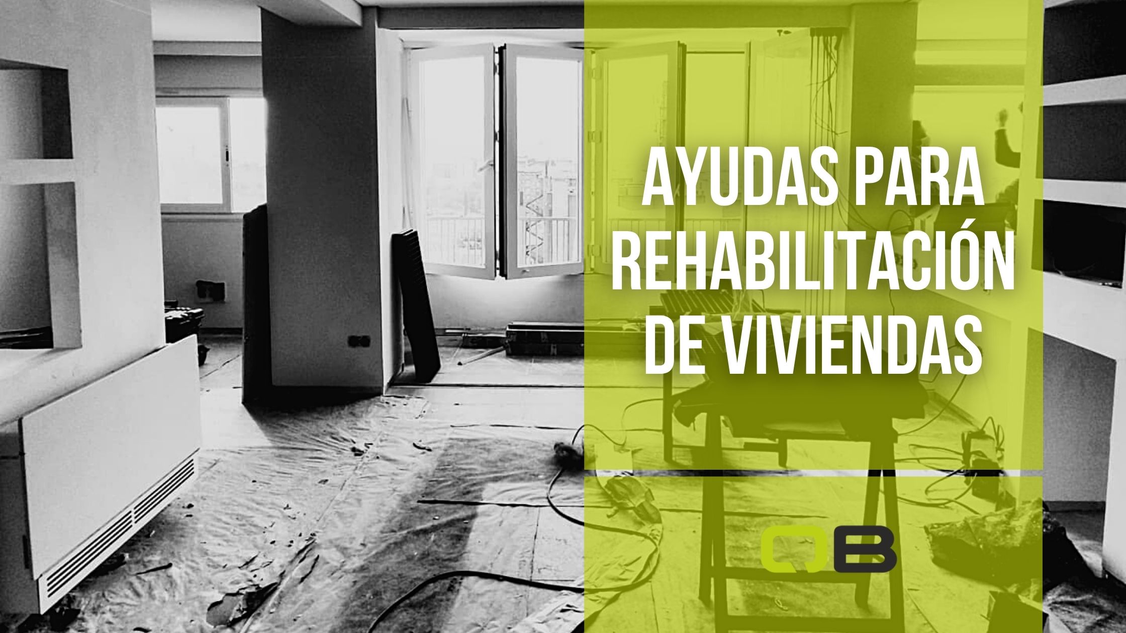 Ayudas para la rehabilitación de viviendas