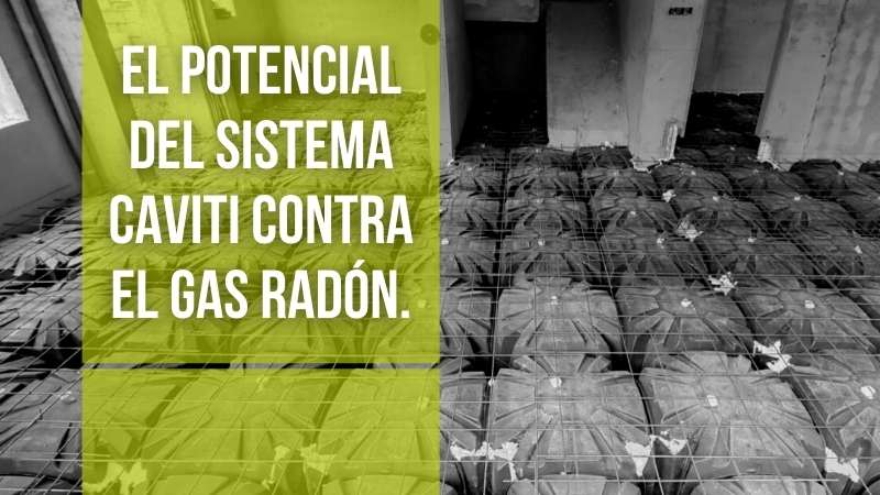 Sistema Caviti contra el gas radón