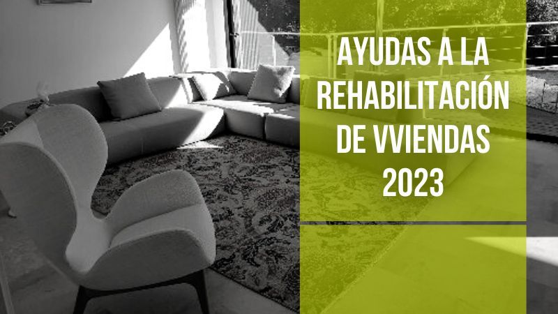 Ayudas en 2023 para construcción y reforma de vivienda